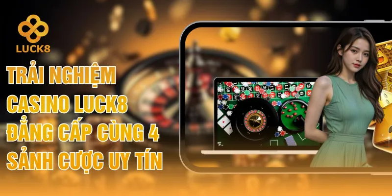 Casino LUCK8